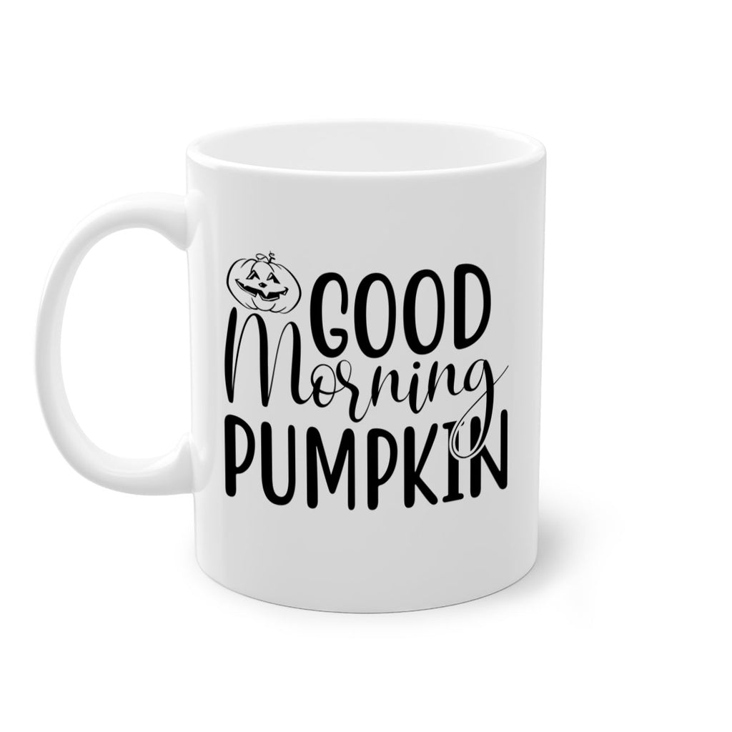 good morning pumpkin 207#- fall-Mug / Coffee Cup