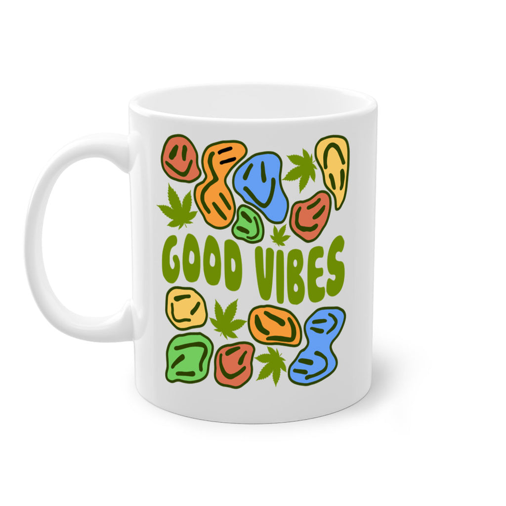 good vibes 94#- marijuana-Mug / Coffee Cup