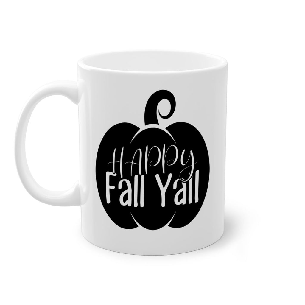 happy fall yall 235#- fall-Mug / Coffee Cup