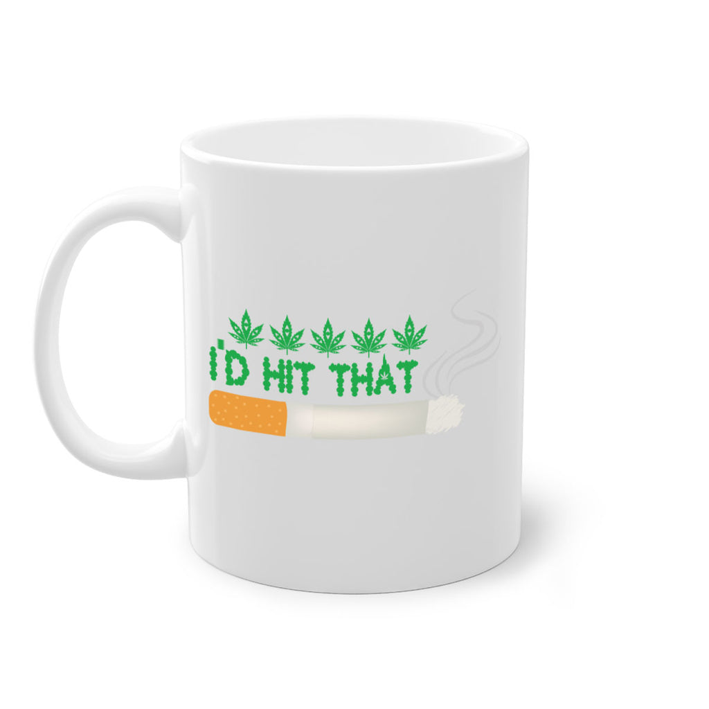 id hit that weed 142#- marijuana-Mug / Coffee Cup