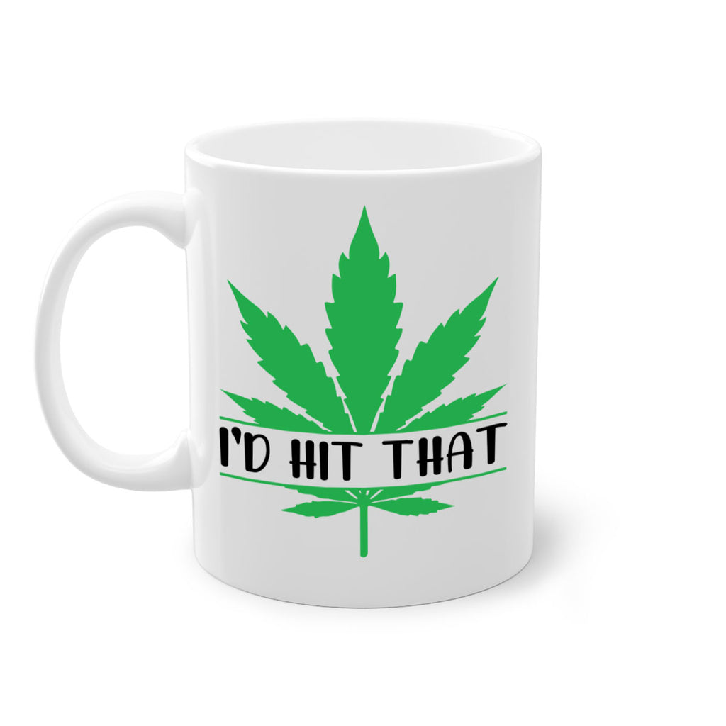 id hit that weed 143#- marijuana-Mug / Coffee Cup