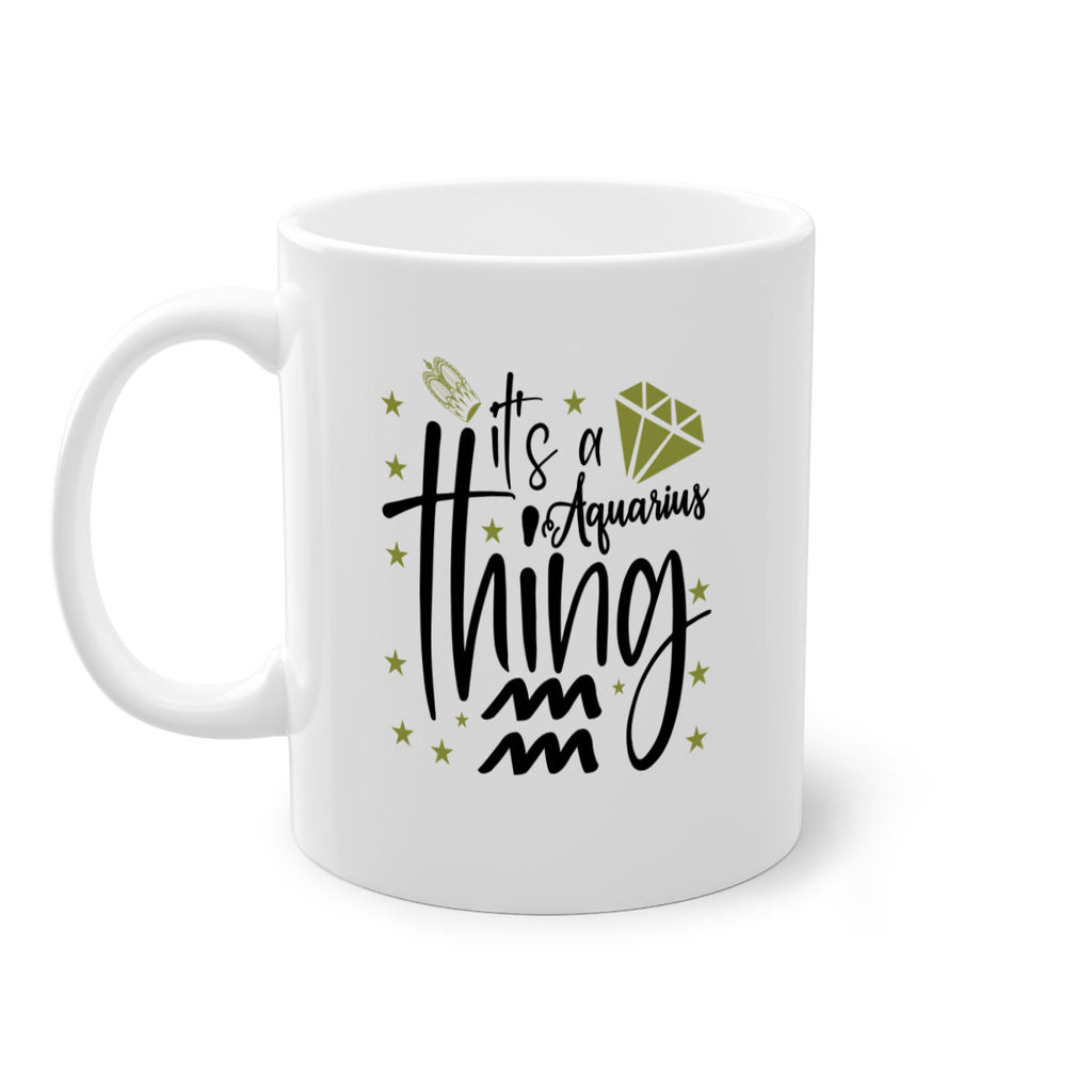 its a Aquarius thing 263#- zodiac-Mug / Coffee Cup