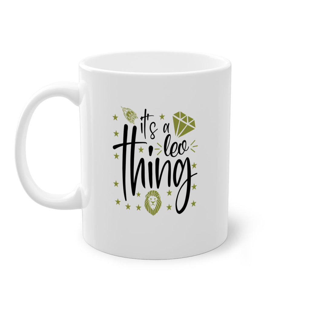 its a Leo thing 267#- zodiac-Mug / Coffee Cup