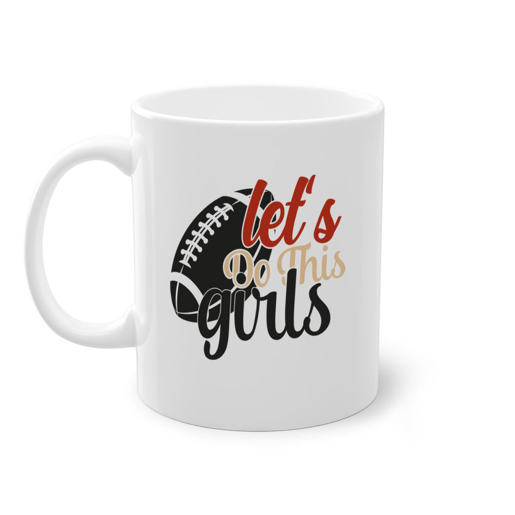 lets do this girls 2282#- softball-Mug / Coffee Cup