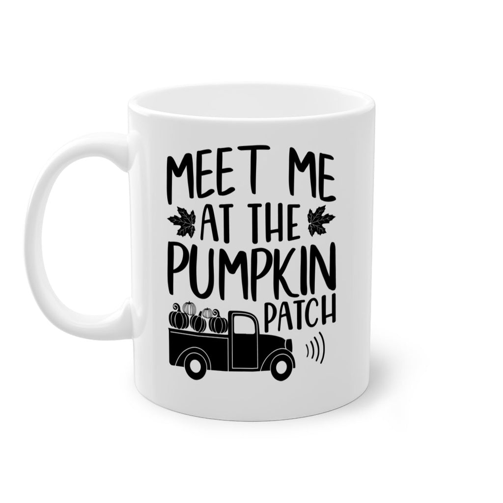 meet me at the pumpkin patch 423#- fall-Mug / Coffee Cup
