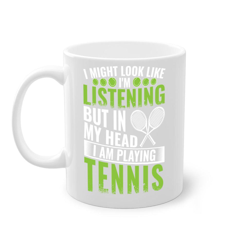 might look like im listening but im playing tennis 581#- tennis-Mug / Coffee Cup