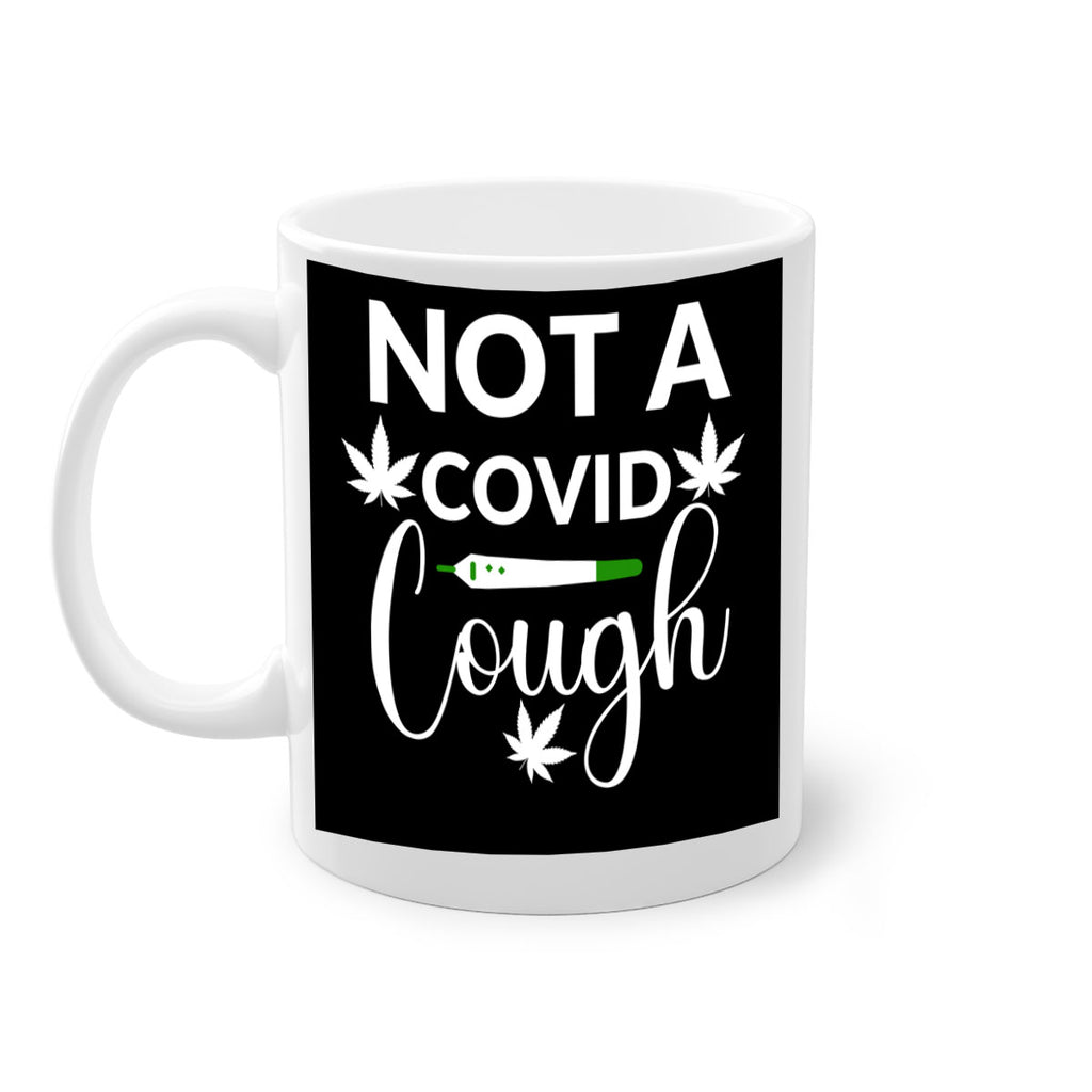 not a covid cough 212#- marijuana-Mug / Coffee Cup