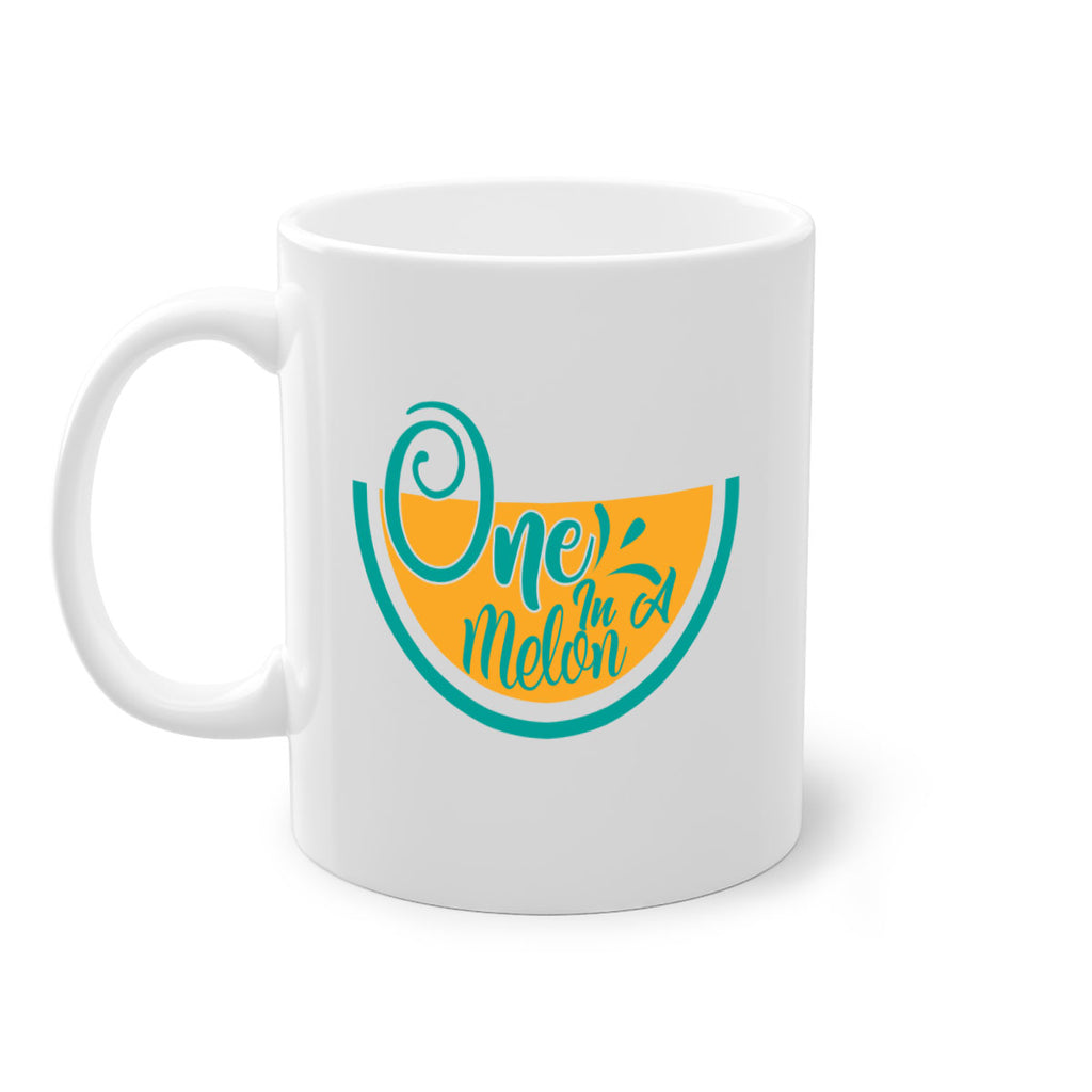 one in a melon Style 85#- Summer-Mug / Coffee Cup