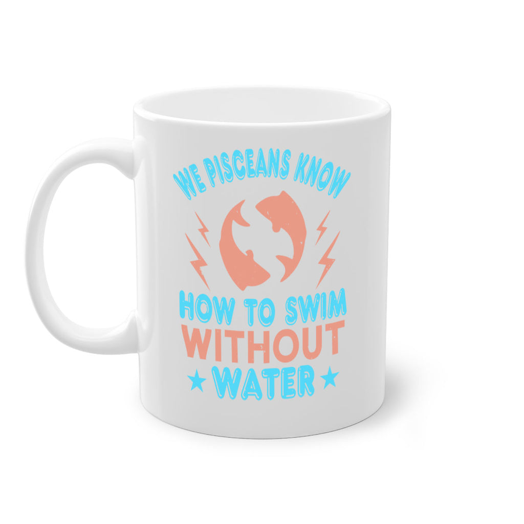 pisces 359#- zodiac-Mug / Coffee Cup