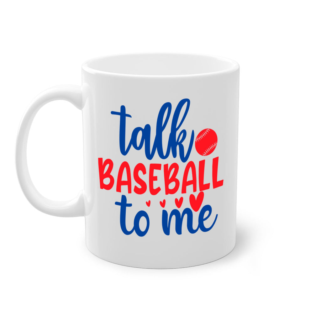 talk baseball to me 2029#- baseball-Mug / Coffee Cup