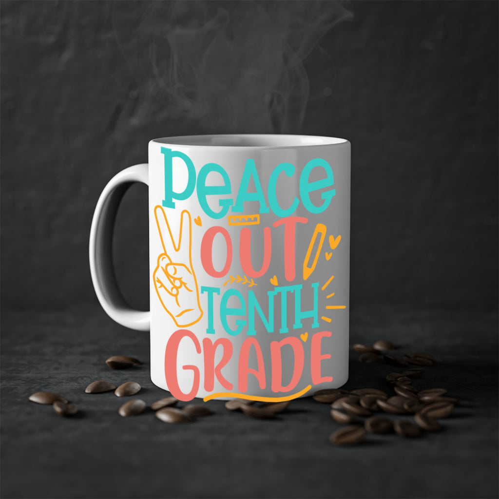 120 Peace out tenth grade 1#- 10th grade-Mug / Coffee Cup