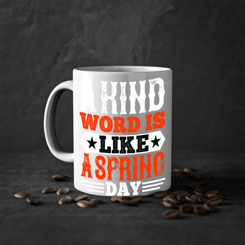 A kind word is like a spring day 2362#- basketball-Mug / Coffee Cup