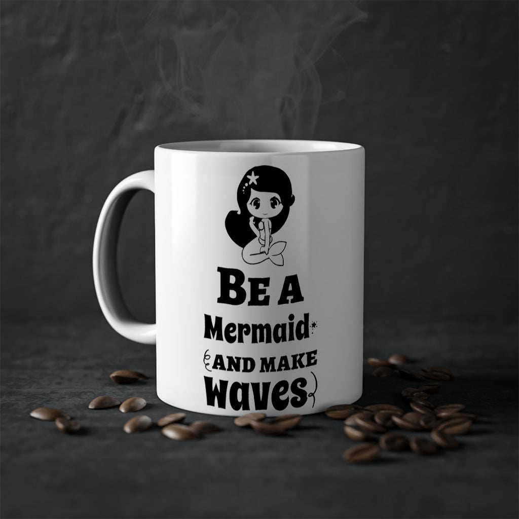 Be a Mermaid and make 52#- mermaid-Mug / Coffee Cup