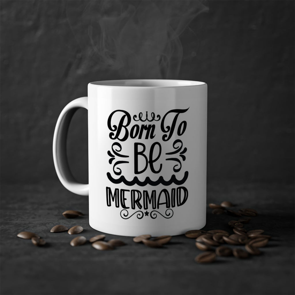 Born to be mermaid 83#- mermaid-Mug / Coffee Cup