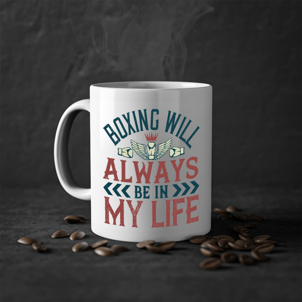 Boxing will always be in my life 2303#- boxing-Mug / Coffee Cup