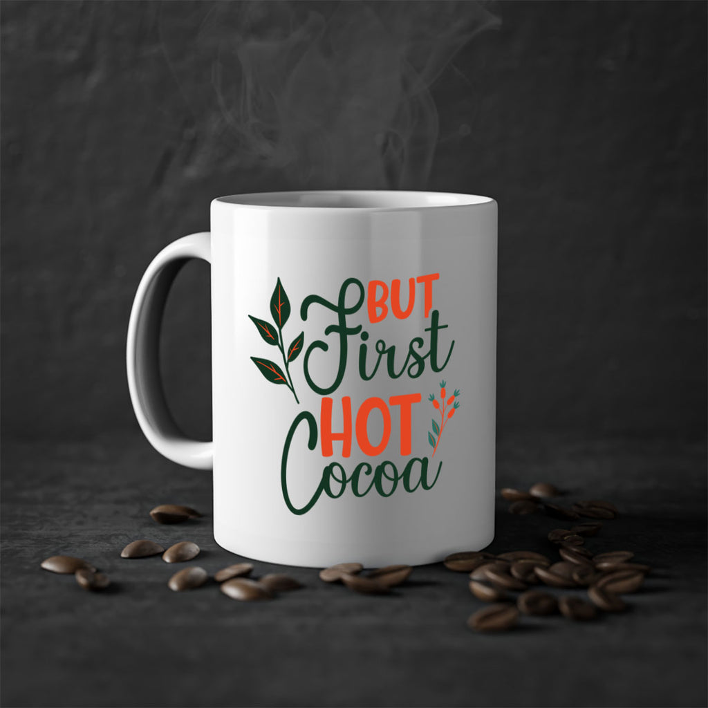 But First Hot Cocoa 34#- winter-Mug / Coffee Cup