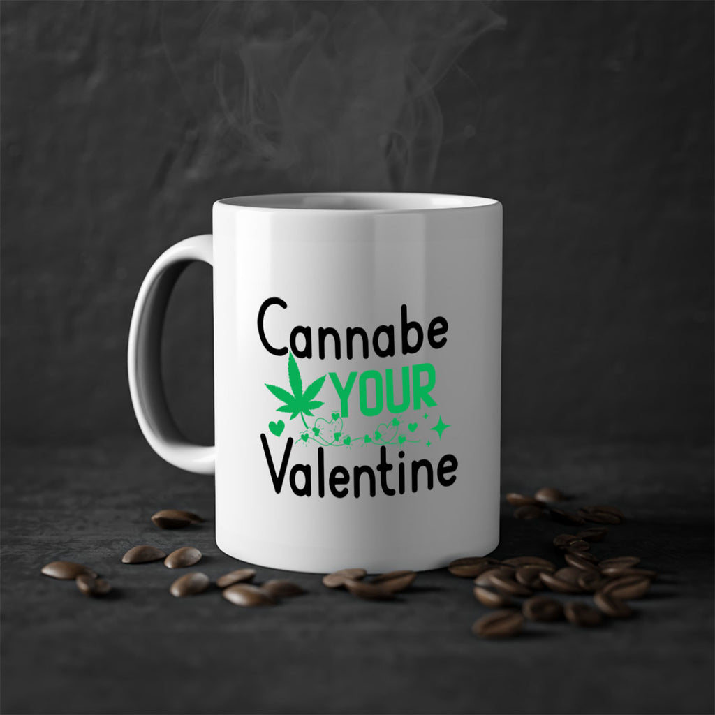 Cannabe Your Valentine 33#- marijuana-Mug / Coffee Cup