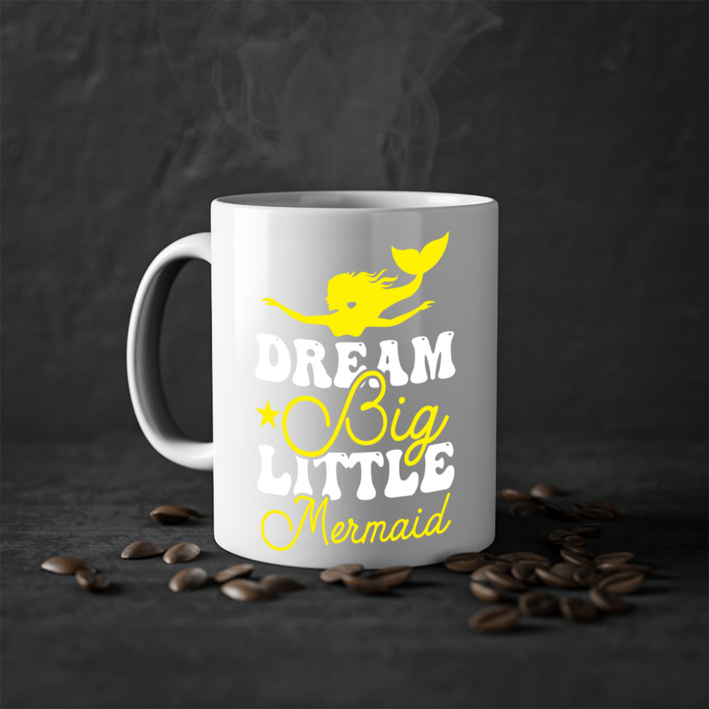 Dream Big Little Mermaid 116#- mermaid-Mug / Coffee Cup