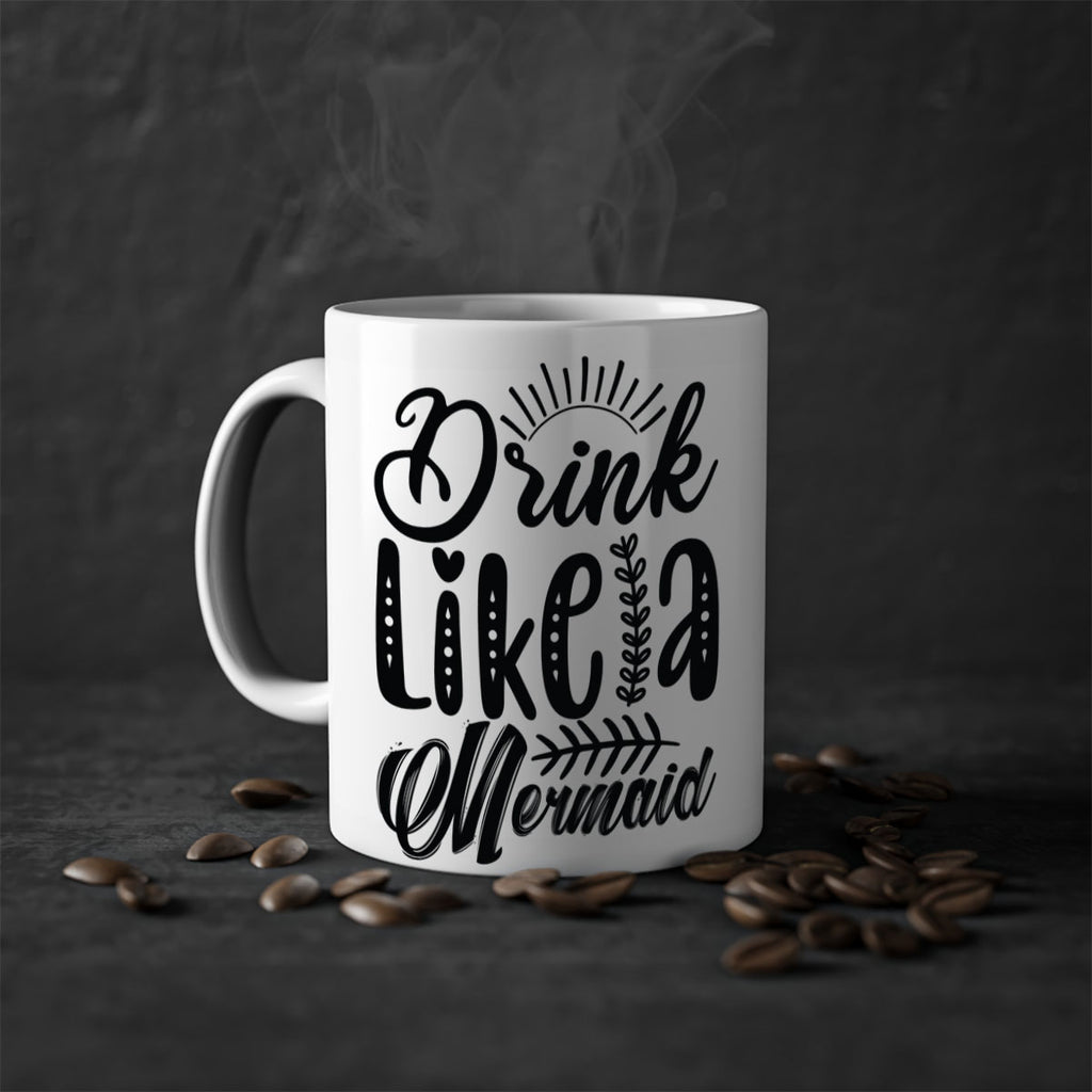 Drink Like a Mermaid 152#- mermaid-Mug / Coffee Cup