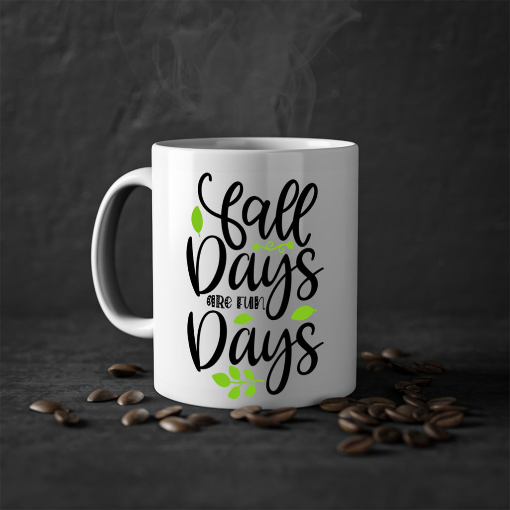 Fall Days Are Fun Days 97#- fall-Mug / Coffee Cup