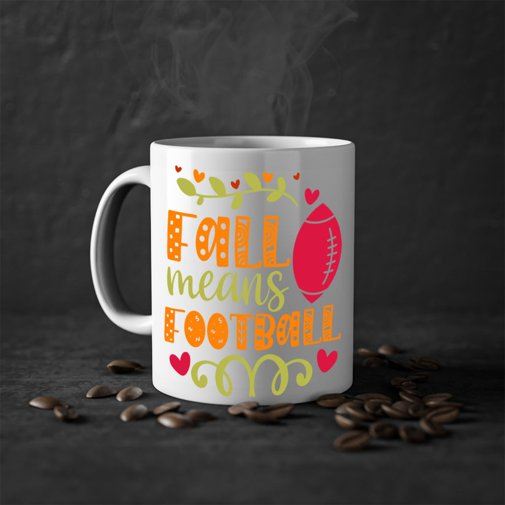Fall Means Football 123#- fall-Mug / Coffee Cup