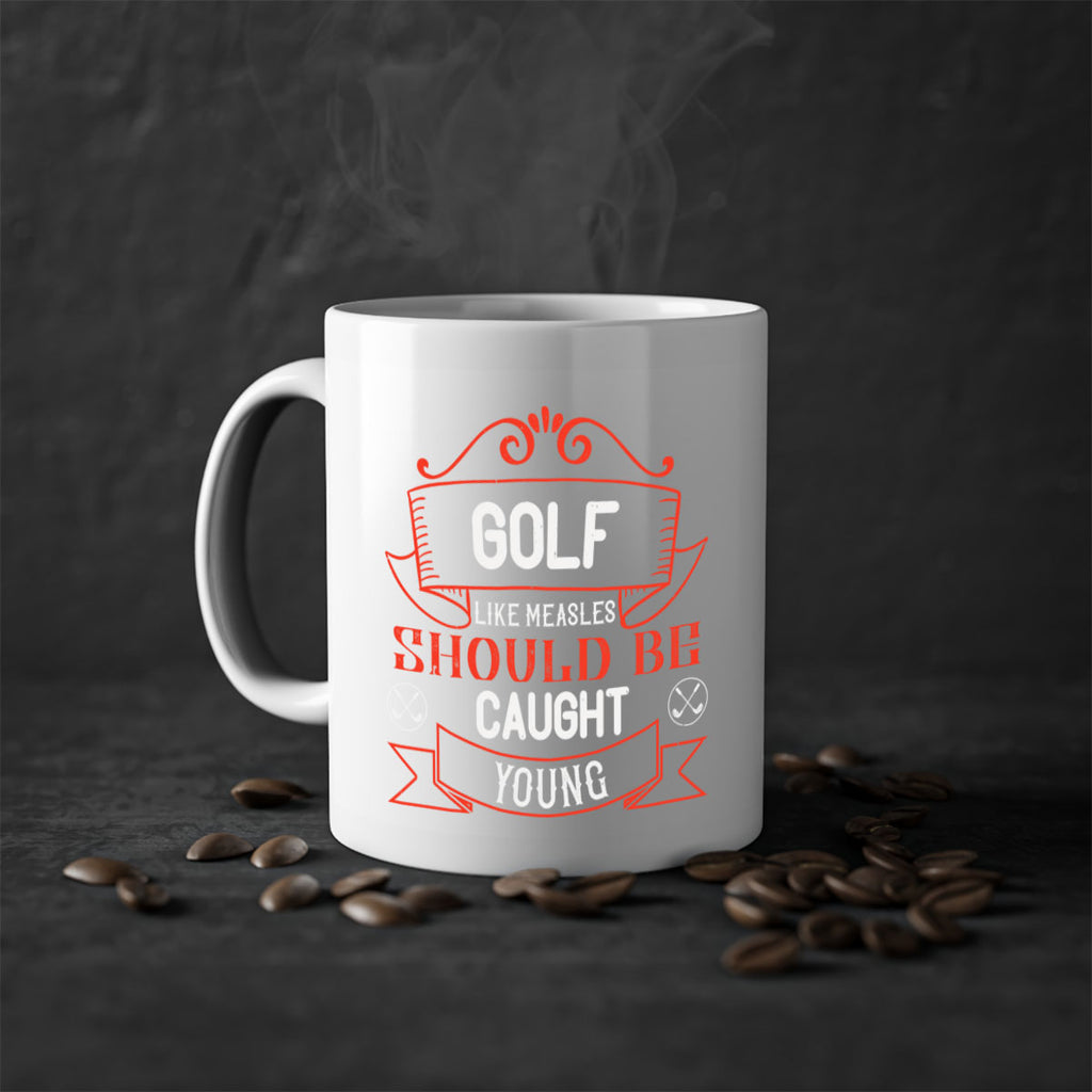 Golf like measles should be caught young 2257#- golf-Mug / Coffee Cup