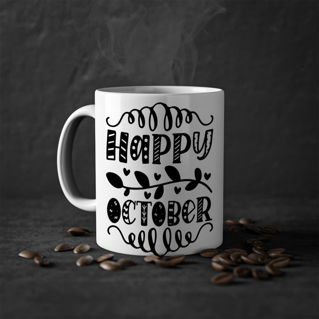Happy October 239#- fall-Mug / Coffee Cup