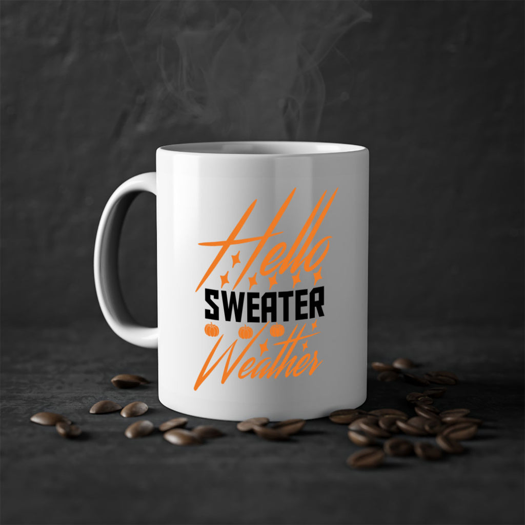 Hello Sweater Weather 295#- fall-Mug / Coffee Cup