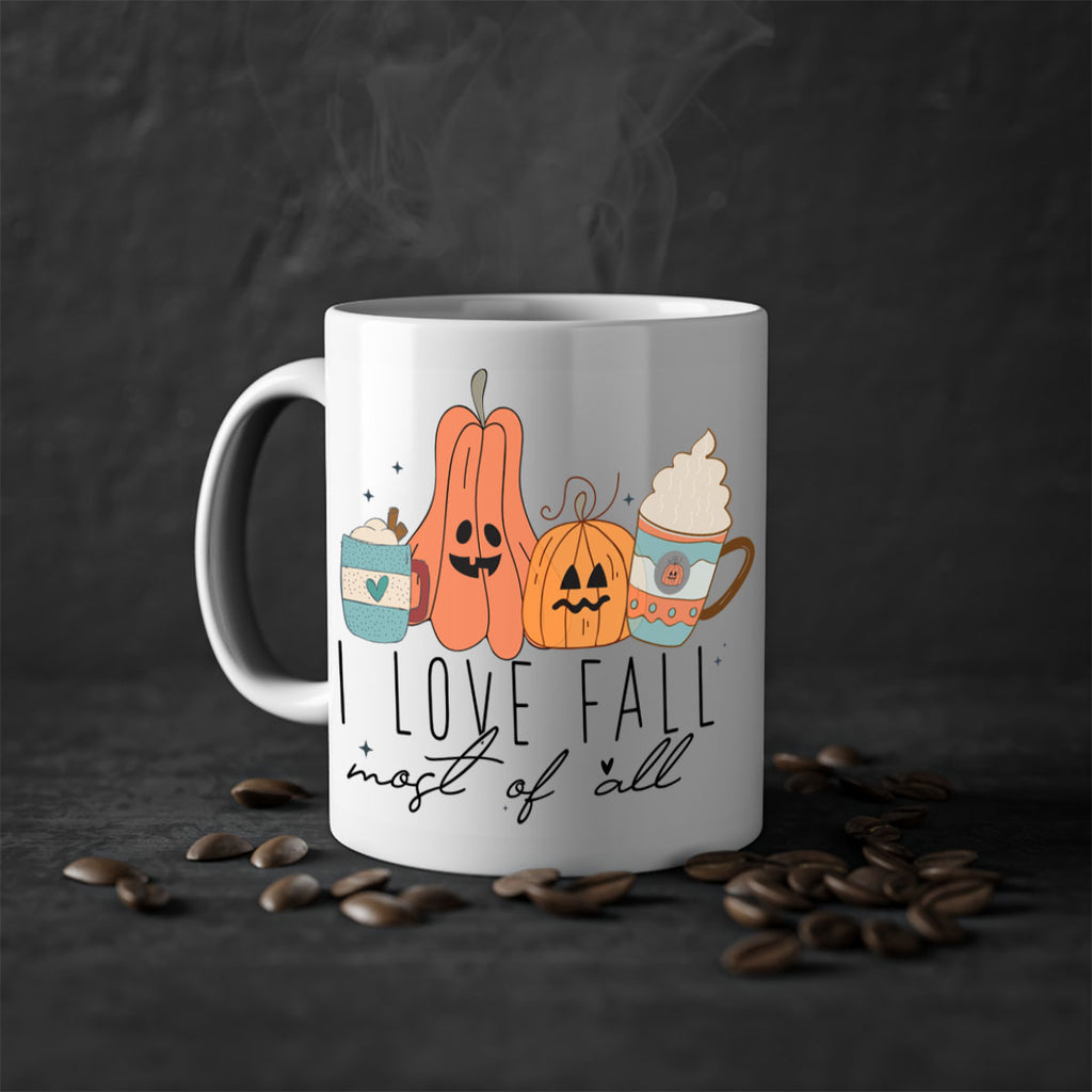 I Love Fall Most Of All 335#- fall-Mug / Coffee Cup