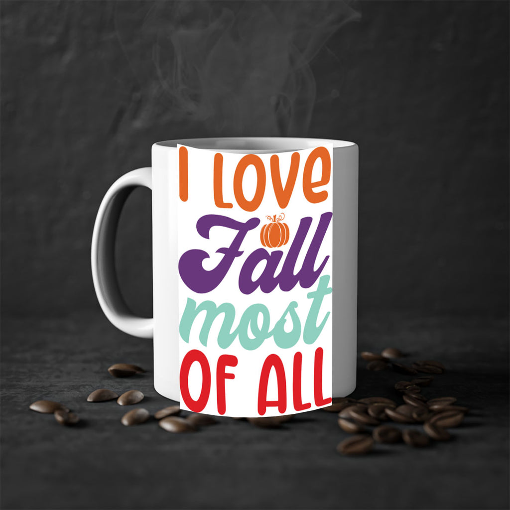 ILoveFallMostof 347#- fall-Mug / Coffee Cup