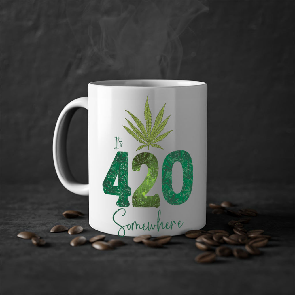 Its 420 Somewhere Sublimation 159#- marijuana-Mug / Coffee Cup