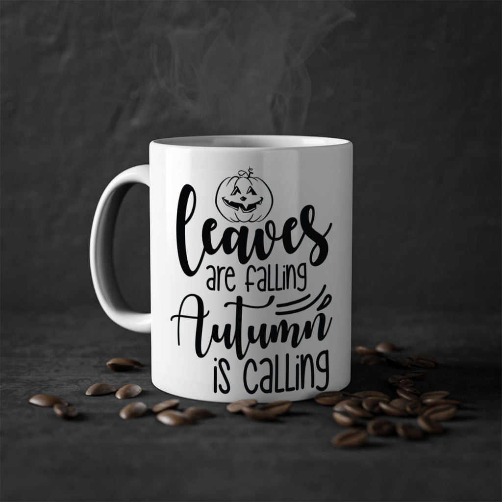 Leaves Are Falling Autumn Is Calling 393#- fall-Mug / Coffee Cup
