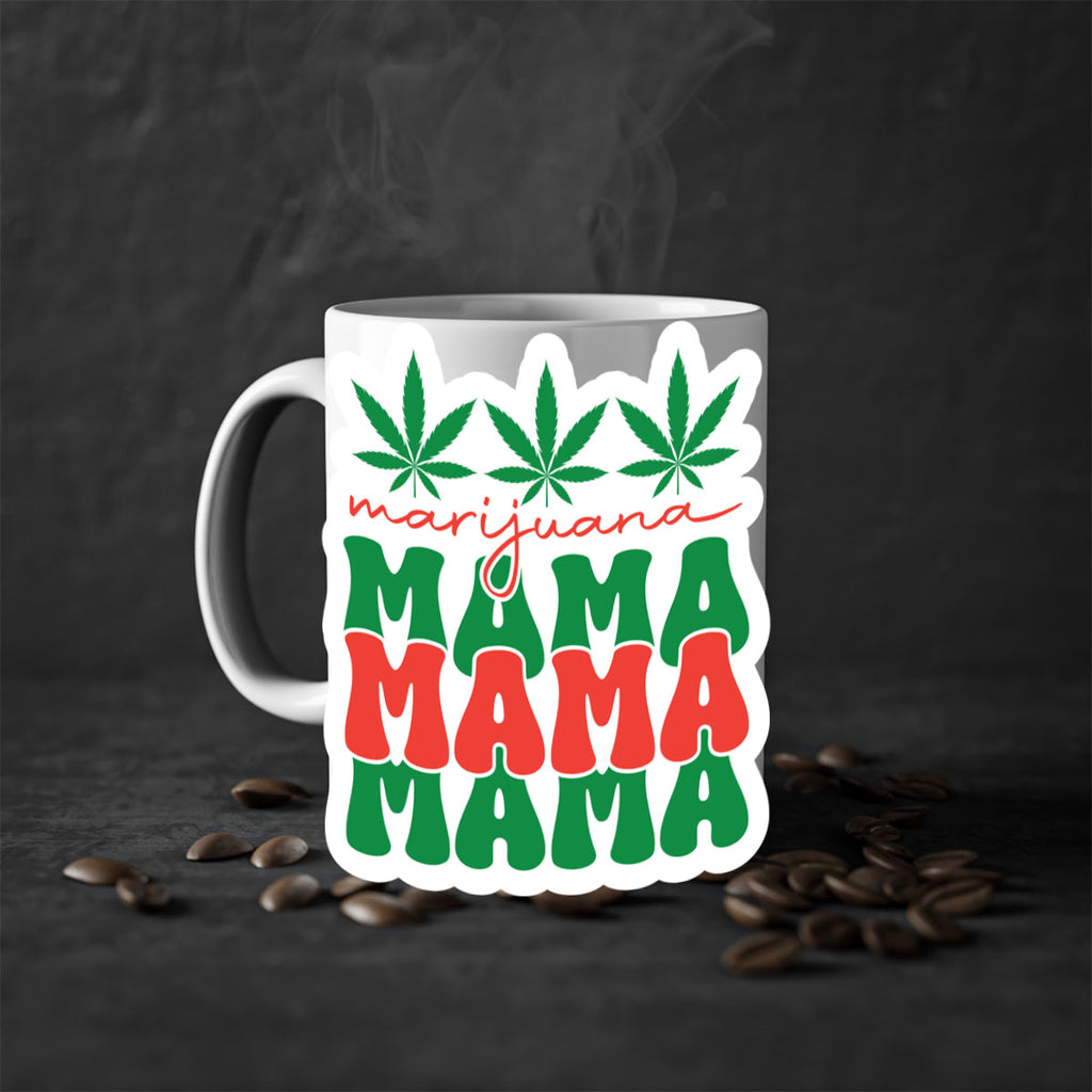 Marijuana Mama 209#- marijuana-Mug / Coffee Cup