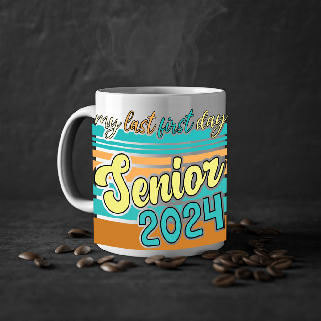 My last first day senior 2024 7#- 12th grade-Mug / Coffee Cup