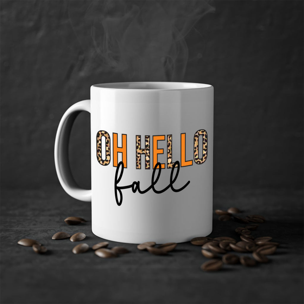 Oh hello fall 451#- fall-Mug / Coffee Cup