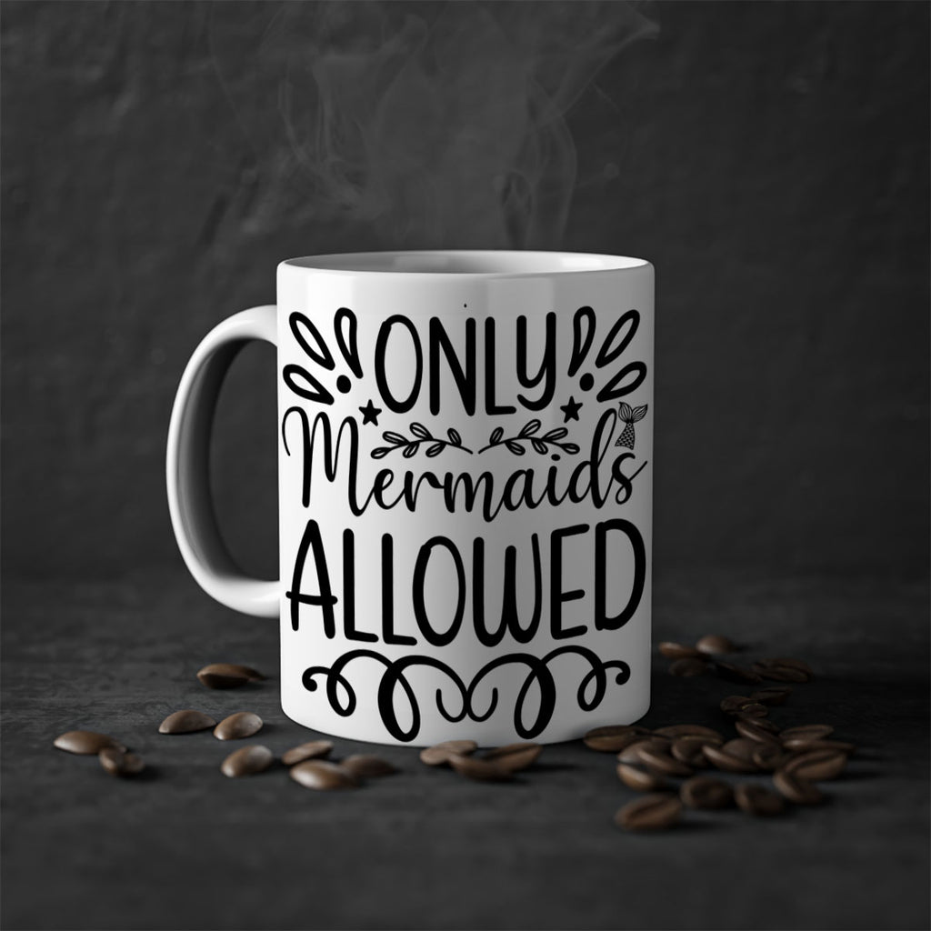 Only Mermaids Allowed 530#- mermaid-Mug / Coffee Cup