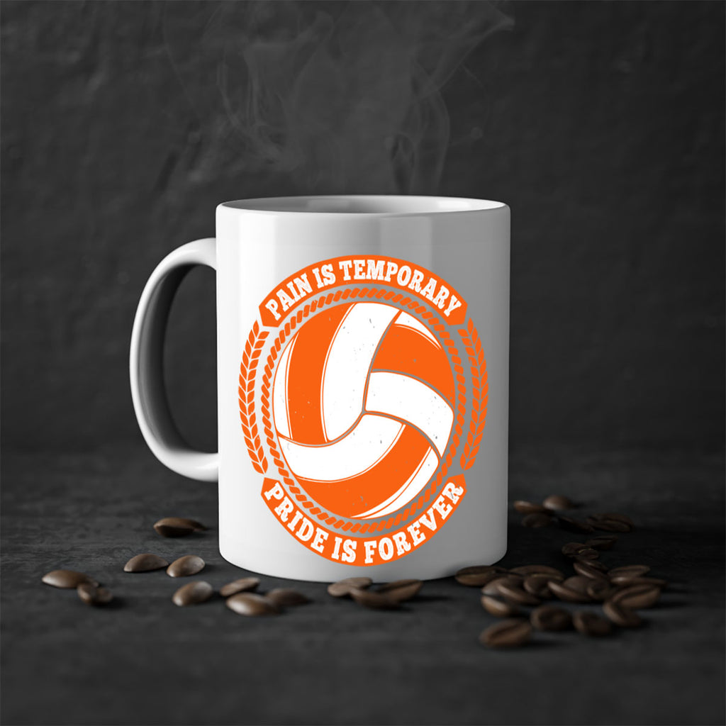 Pain is temporary Pride is forever Style 601#- volleyball-Mug / Coffee Cup