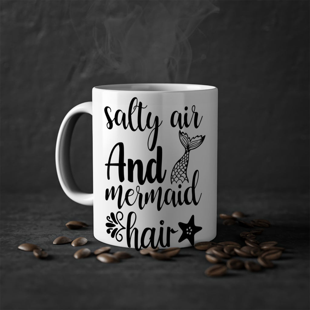 Salty air and mermaid hair 568#- mermaid-Mug / Coffee Cup