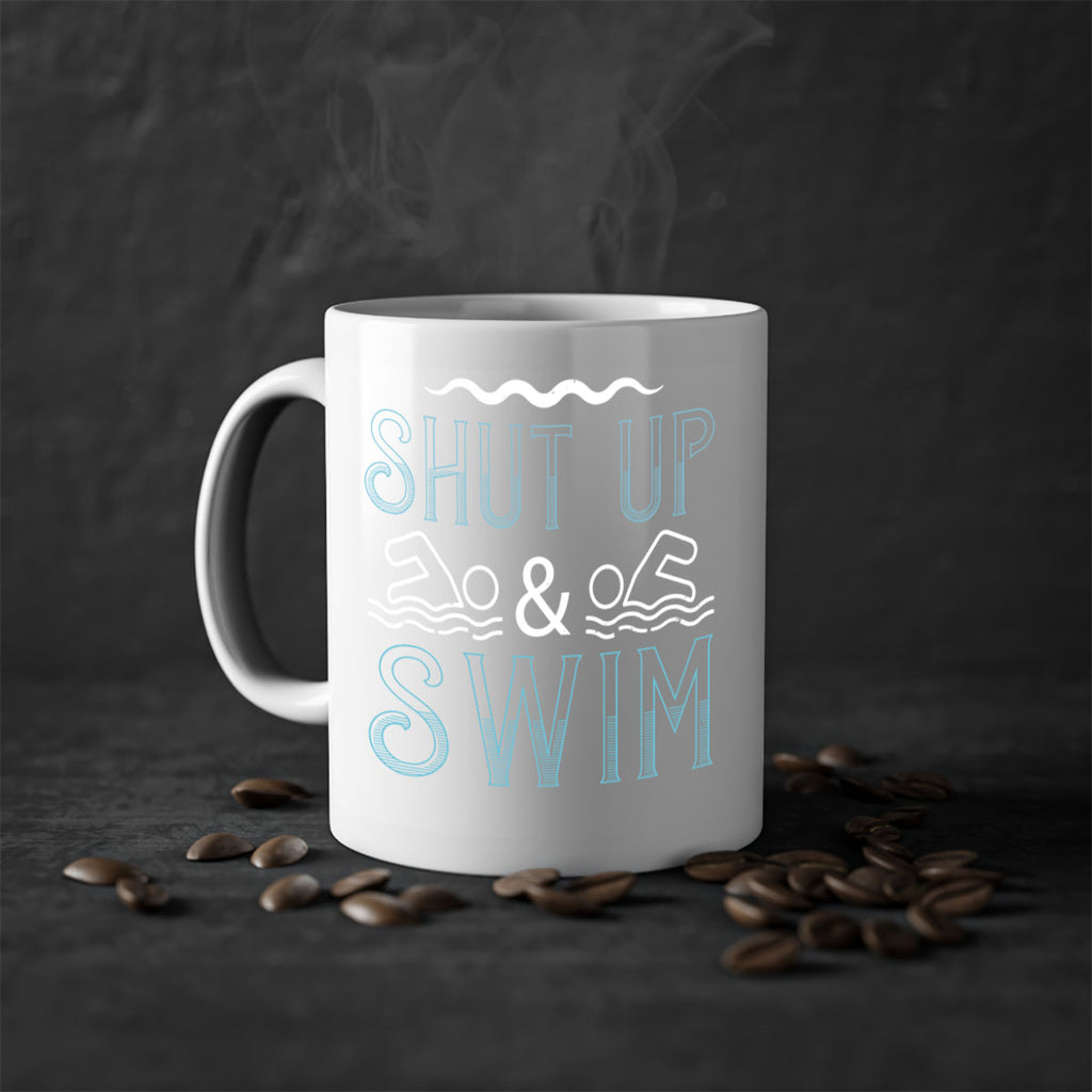 Shut up swim 543#- swimming-Mug / Coffee Cup