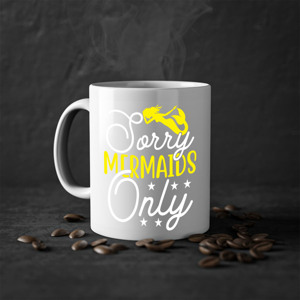 Sorry Mermaids Only 604#- mermaid-Mug / Coffee Cup