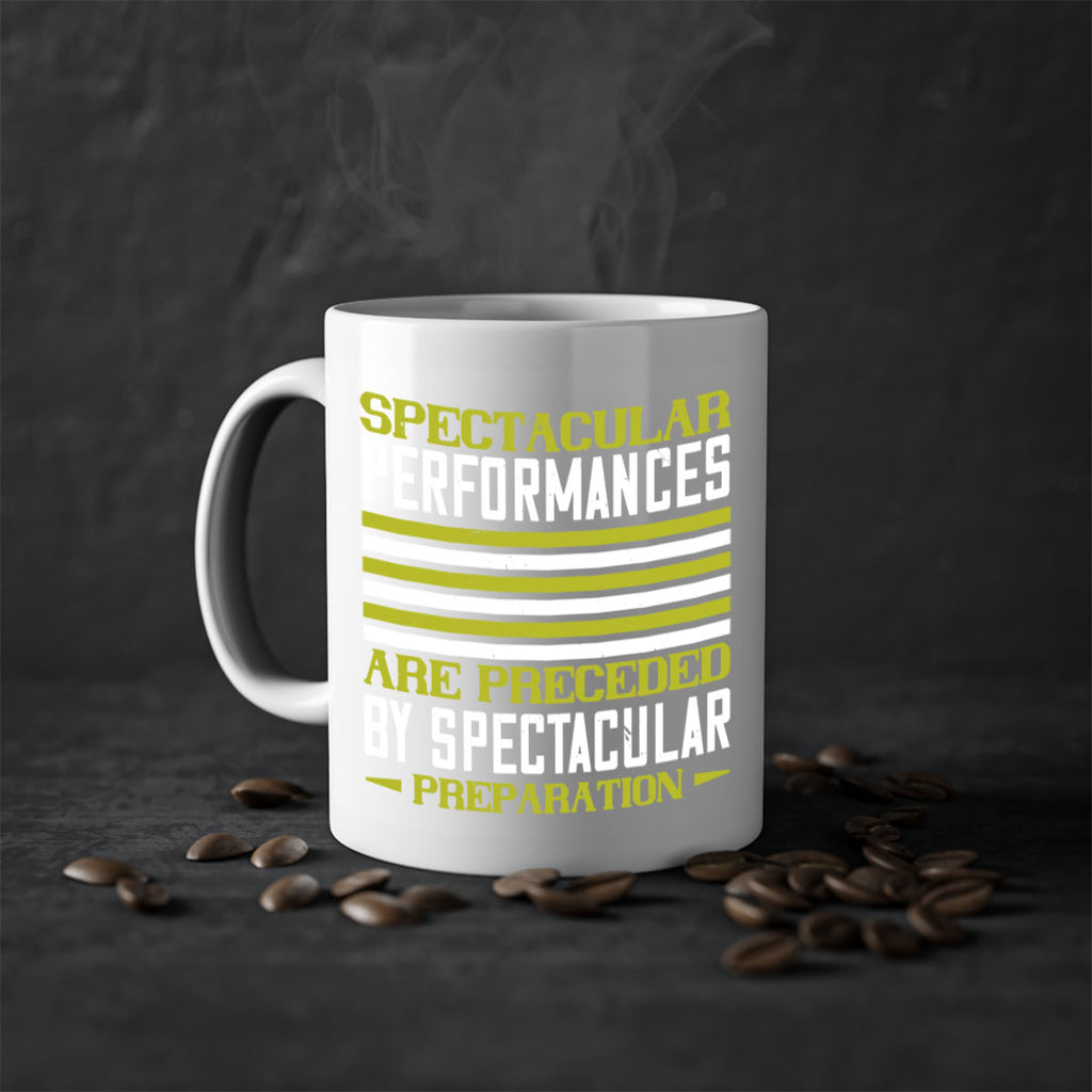 Spectacular performances are preceded by spectacular preparation 434#- tennis-Mug / Coffee Cup