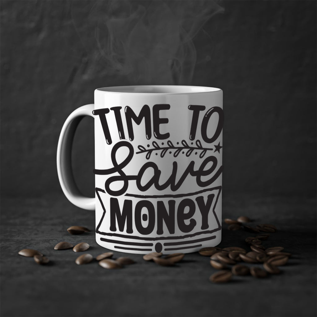 Time to save money 414#- winter-Mug / Coffee Cup