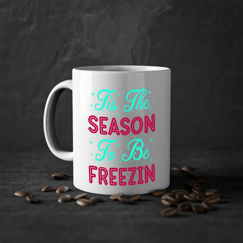 Tis The Season To Be 421#- winter-Mug / Coffee Cup