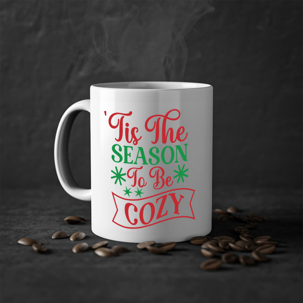 Tis The Season To Be Cozy 415#- winter-Mug / Coffee Cup