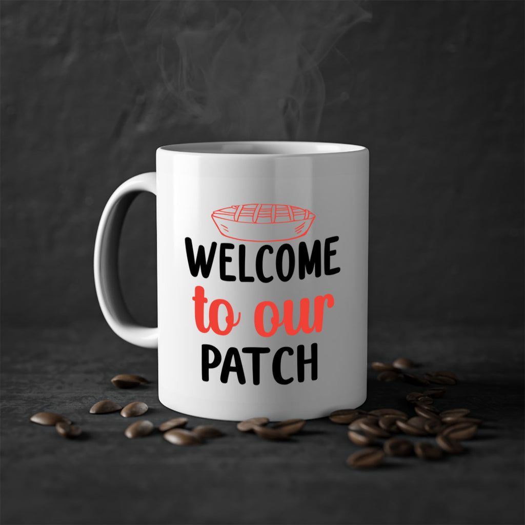 Welcome to our patch 634#- fall-Mug / Coffee Cup