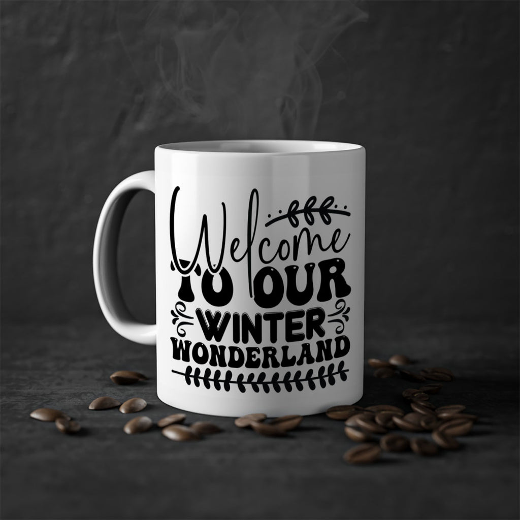 Welcome to our winter wonderland 477#- winter-Mug / Coffee Cup