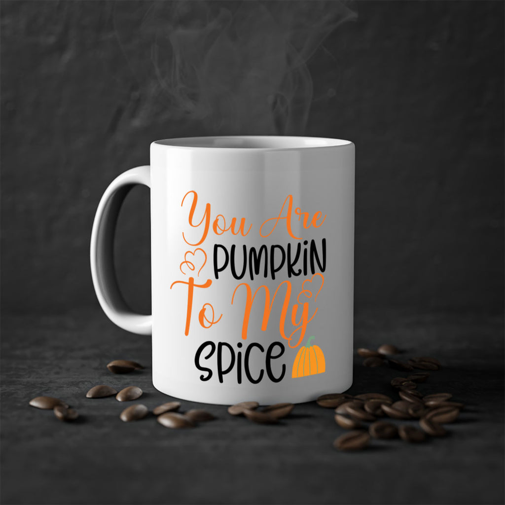 You Are Pumpkin To My Spice 652#- fall-Mug / Coffee Cup