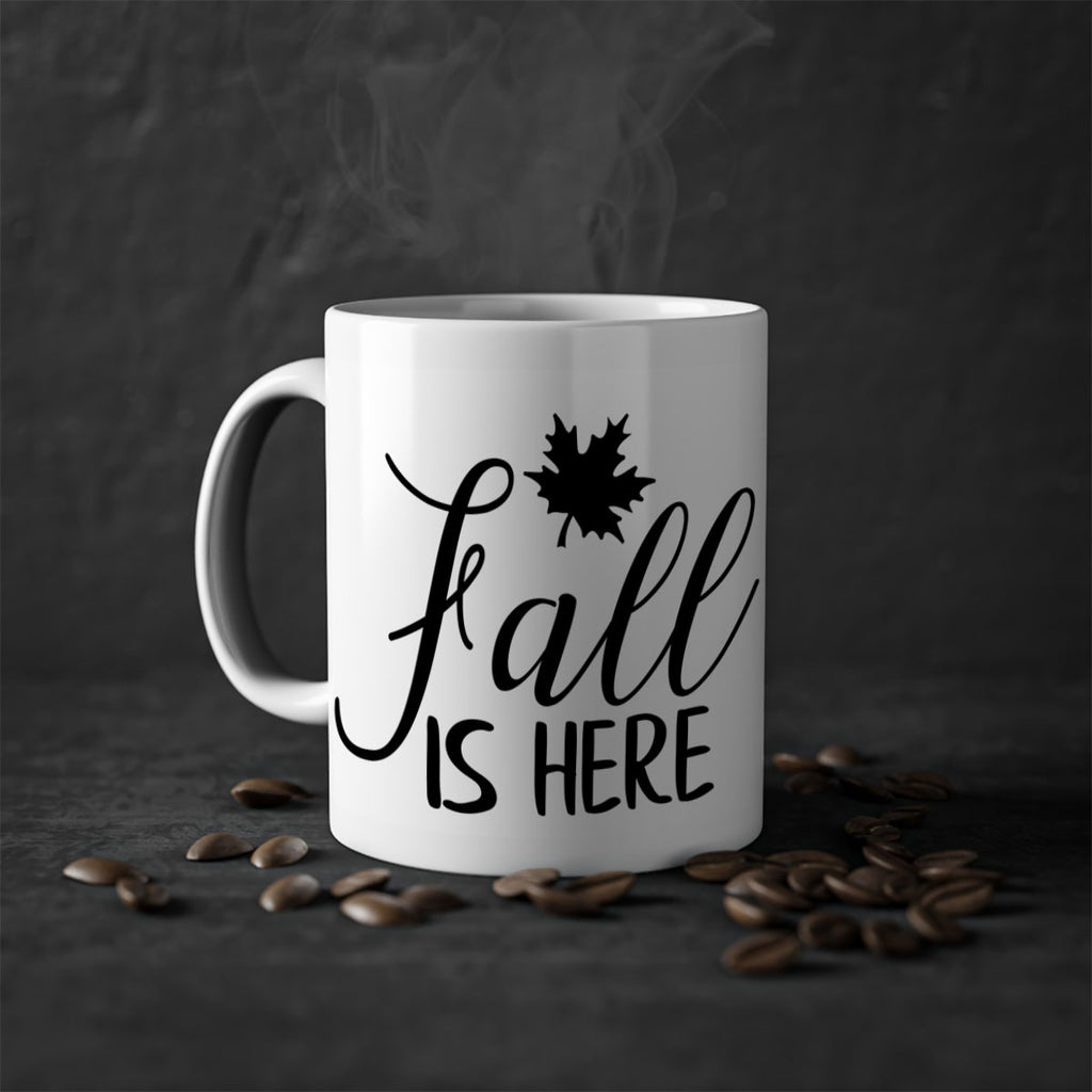 fall is here 107#- fall-Mug / Coffee Cup