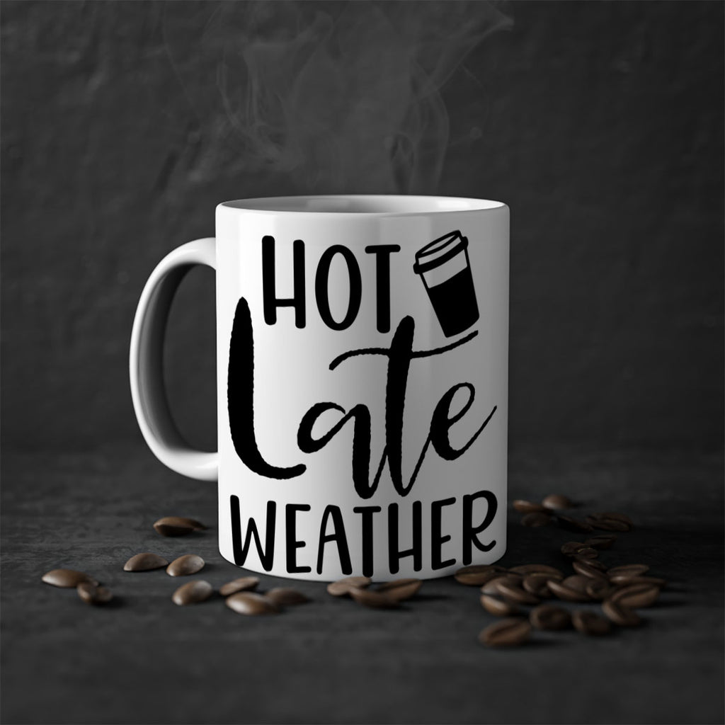 hot late weather 318#- fall-Mug / Coffee Cup