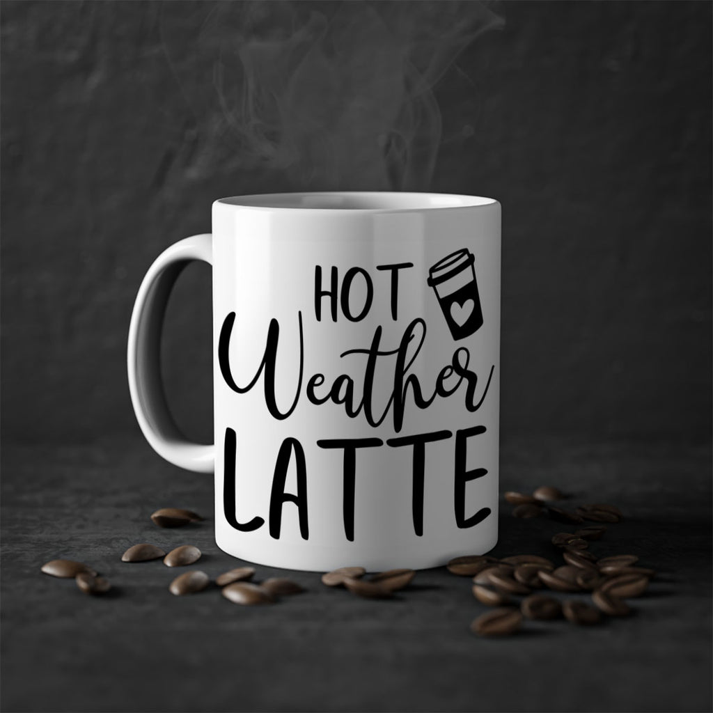 hot latte weather 319#- fall-Mug / Coffee Cup